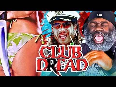 I Watched CLUB DREAD For The First Time And It Was Fantastic!