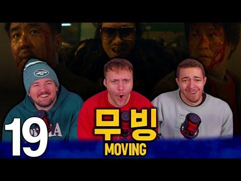 THINGS JUST GOT INTENSE... | Moving (무빙) Episode 19 'Final Battle' First Reaction!
