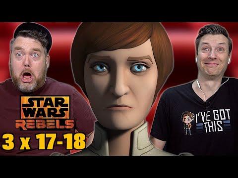 Andor S2 Eps 9.5!! - Star Wars Rebels Season 3 Eps 17-18 Reaction
