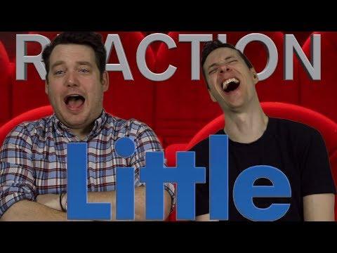 Little - Trailer Reaction