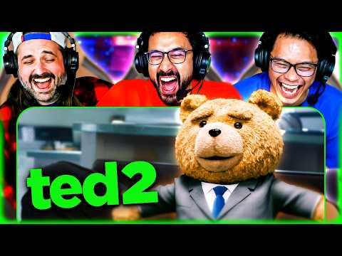 TED 2 (2015) MOVIE REACTION – EVEN MORE UNHINGED!!  – FIRST TIME WATCHING – REVIEW