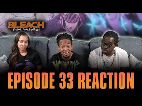 Gate of the Sun | Bleach TYBW Ep 33 [Ep 399] Reaction