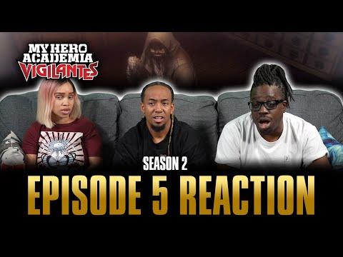The Man Returns | My Hero Academia: Vigilantes S2 Ep 5 Reaction