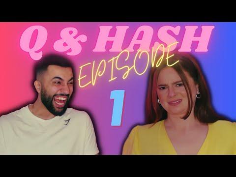 Q&A WITH HASH - Episode 1