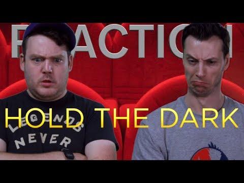 Hold the Dark - Trailer Reaction