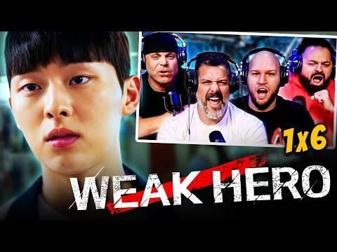 First time watching Weak Hero season 1 episode 6 reaction