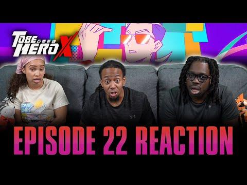 The Last Smile | To Be Hero X Ep 22 Reaction