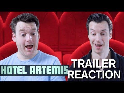 Hotel Artemis -  Trailer Reaction