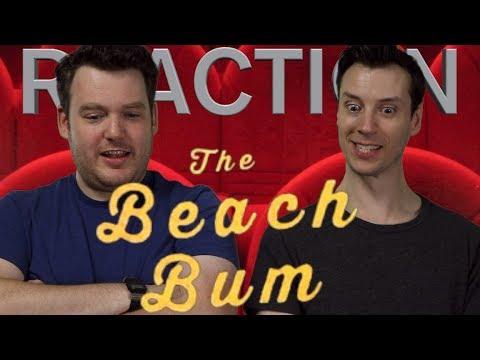 The Beach Bum - Red Band - Teaser Reaction