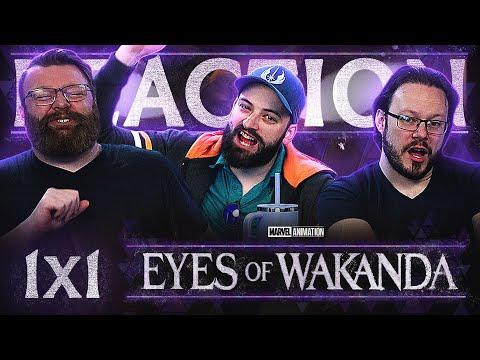 Eyes of Wakanda 1x1 REACTION!! "Into the Lion's Den"