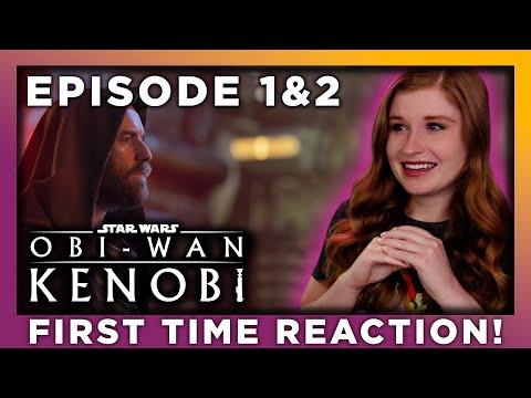 OBI-WAN KENOBI EPISODE 1&2 - REACTION - FIRST TIME WATCHING