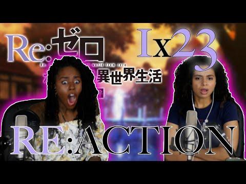 Re:Zero 1x23 REACTION!!