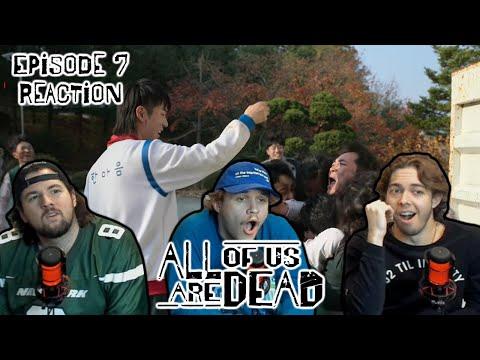 I THOUGHT THEY WERE FRIENDS..?? | All Of Us Are Dead "Episode 7" Reaction!