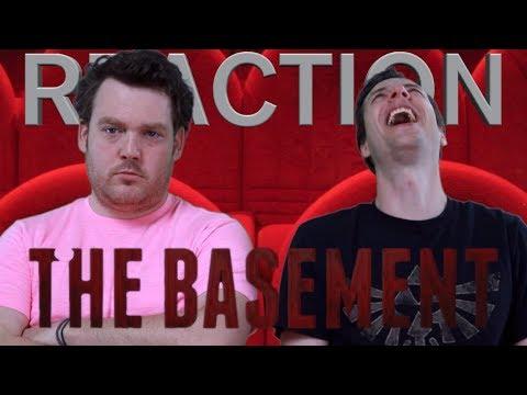 The Basement - Trailer Reaction