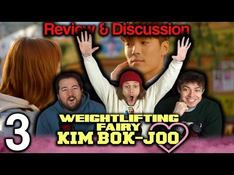 Weightlifting Fairy Kim Bok-Joo Episode 3 (REVIEW/DISCUSSION!) 역도요정 김복주
