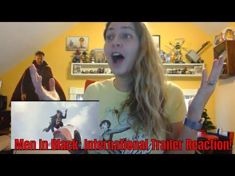 MEN IN BLACK: INTERNATIONAL Official Trailer REACTION!