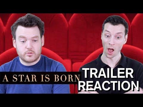 A Star is Born - Trailer Reaction
