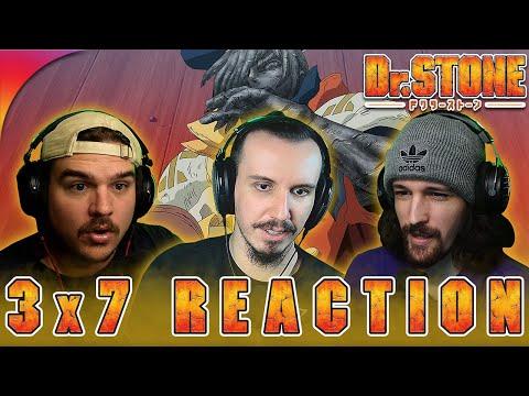 Dr Stone 3x7 Reaction "Ray of Despair, Ray of Hope"