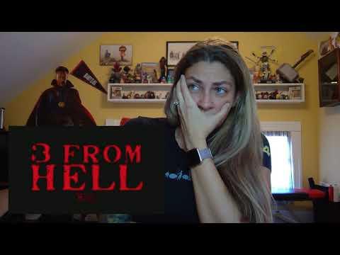 3 FROM HELL Official Trailer Reaction and Review