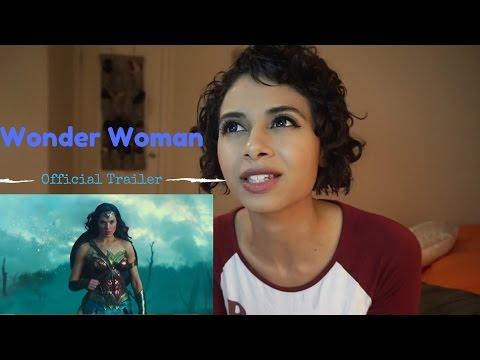 WONDER WOMAN - Official Trailer - REACTION