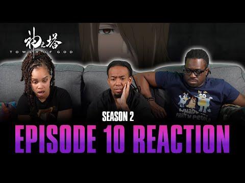 The Hand of Arlen | Tower of God S2 Ep 10 Reaction