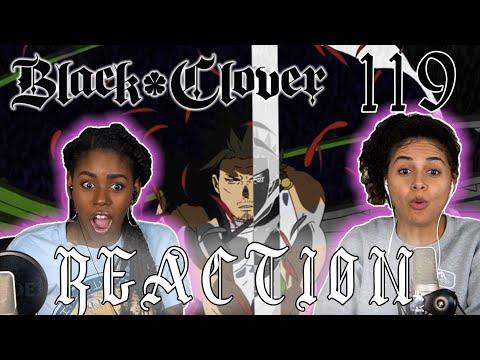 Black Clover 119 - "The Final Attack" REACTION!!