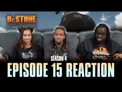 The Escape | Dr. Stone S4 Ep 15 Reaction