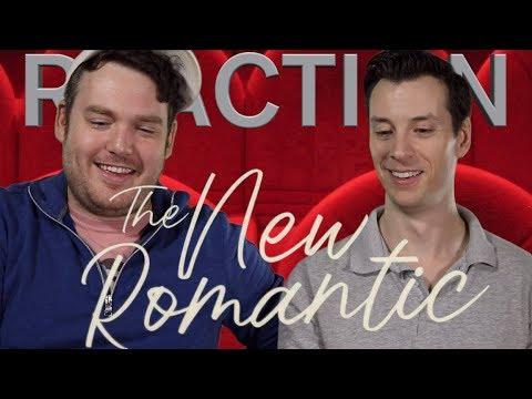 The New Romantic - Trailer Reaction