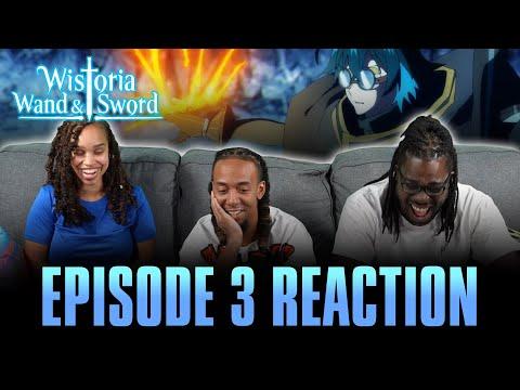 Order & Watcher | Wistoria: Wand and Sword Ep 3 Reaction