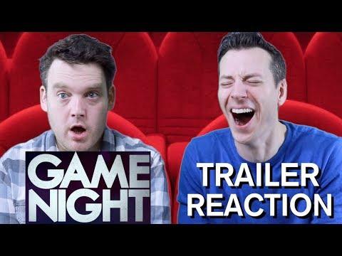 Game Night - Trailer Reaction