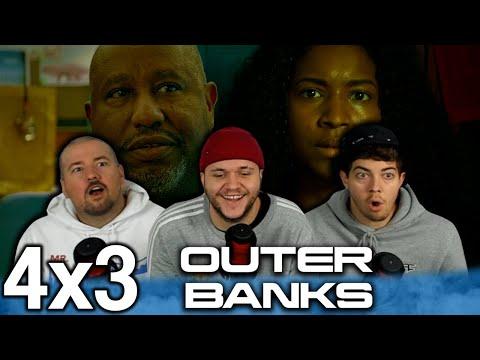 A FAMILIAR FACE!! | Outer Banks 4x3 "The Lupine Corsairs" Group First Reaction!!