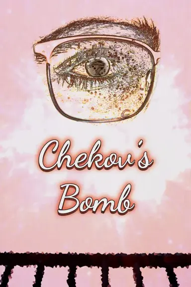 Chekov's Bomb