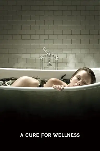 A Cure for Wellness